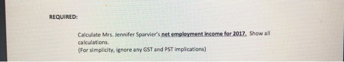 addition, you have two children (aged 4 and 9). Your children do