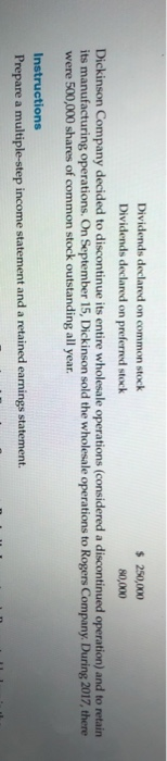 is related to Dickin- son Company for 2017. Retained earnings balance, January