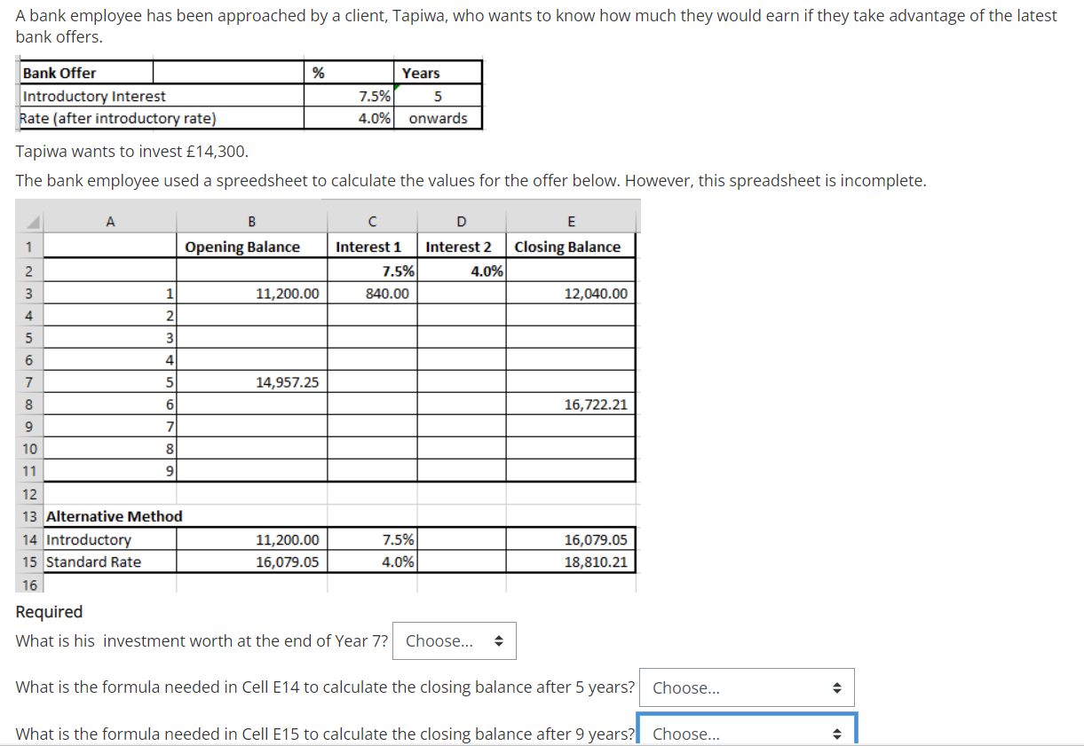 A bank employee has been approached by a client, Tapiwa, who