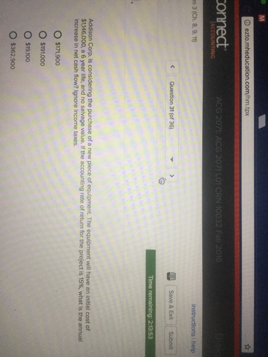 of $136,300. The equipment will have an initial cost of $470,000 and