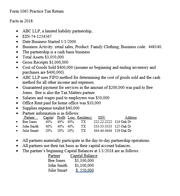  Form 1065 Practice Tax Return Facts in 2018: ABC LLP, a