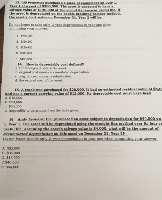 cannot be revised during an asset's useful life. D. A factor relevant