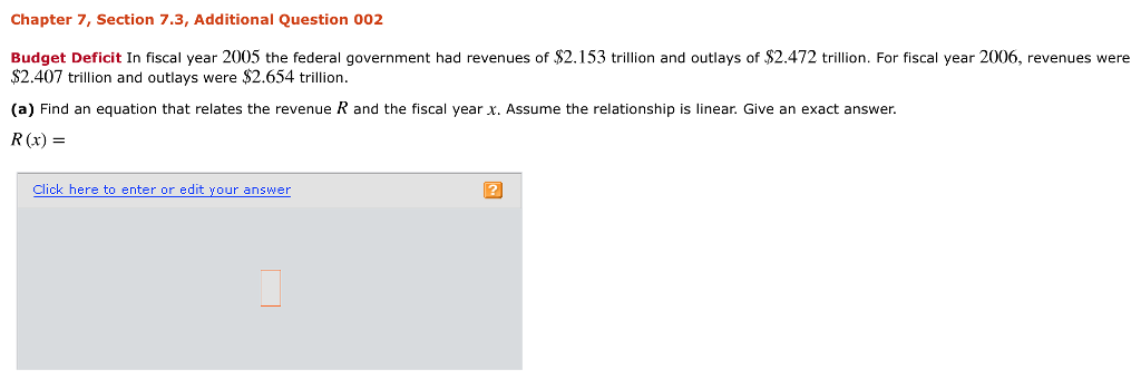 Chapter 7, Section 7.3, Additional Question 002 Budget Deficit In fiscal
