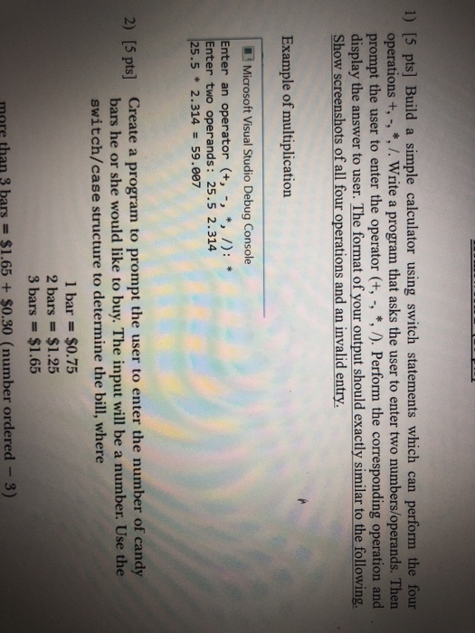  Question 1 1) [5 pts] Build a simple calculator using switch
