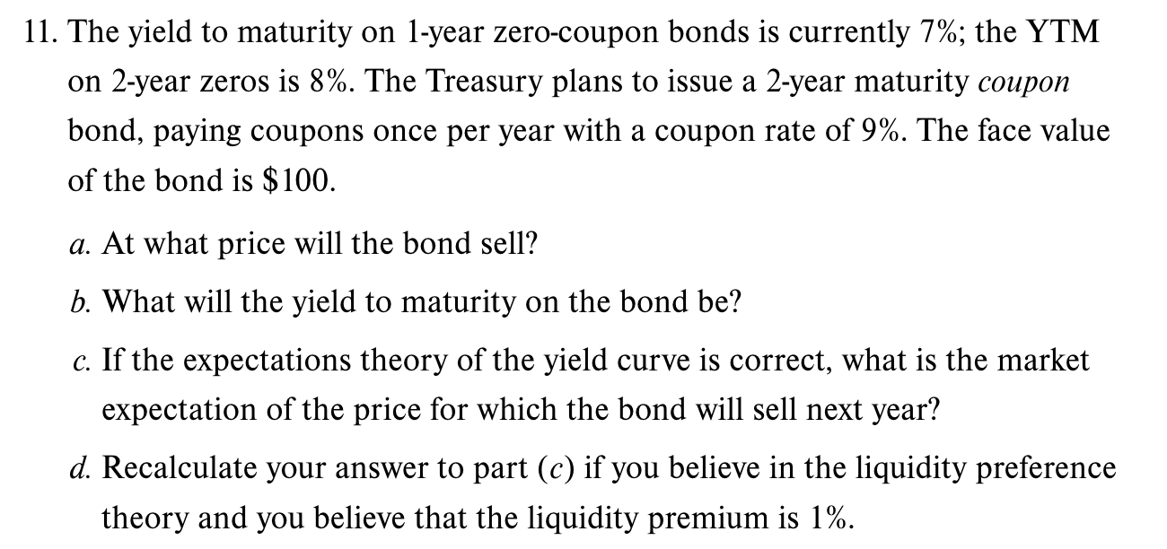 Please answer a through d and show all work. 11. The yield