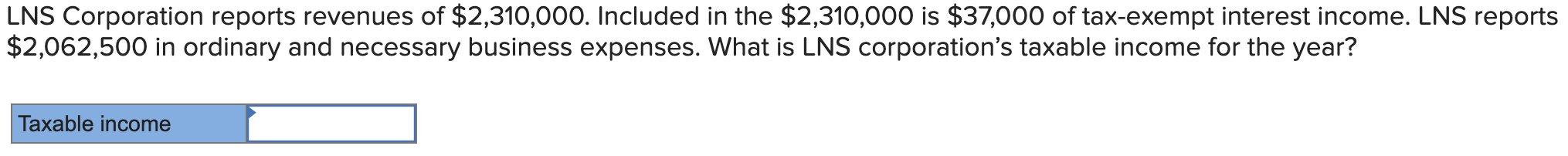  LNS Corporation reports revenues of $2,310,000. Included in the $2,310,000 is