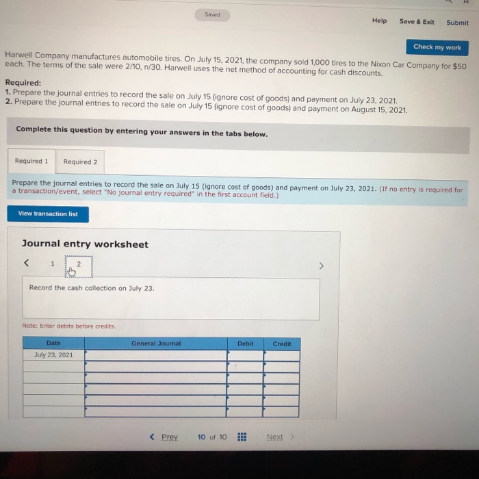 manufactures automobile tires. On July 15, 2021, the company sold 1,000 tires