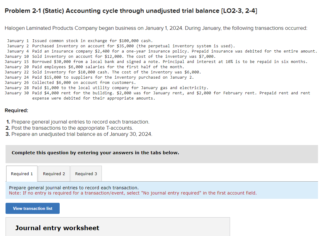  Problem 2-1 (Static) Accounting cycle through unadjusted trial balance [LO2-3, 2-4]