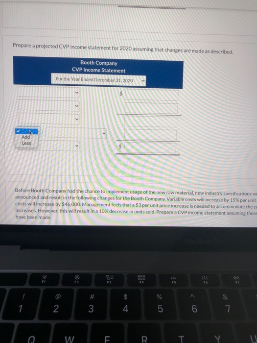make sure add and less are listed as applicable thank you Question