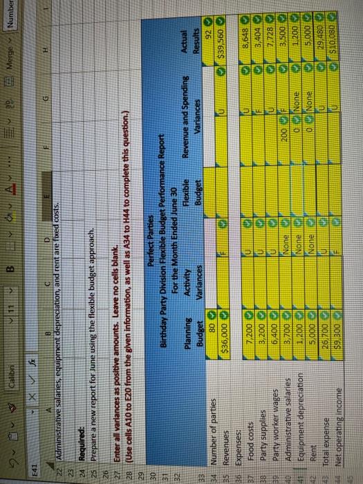 in a formula format** Example: =H16 Administrative salames, equpment deprecranom, anu Enter