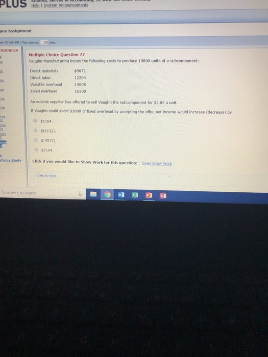  PLUS e pen Assignment e: 07104 PM SOURCES Multiple Choice Question