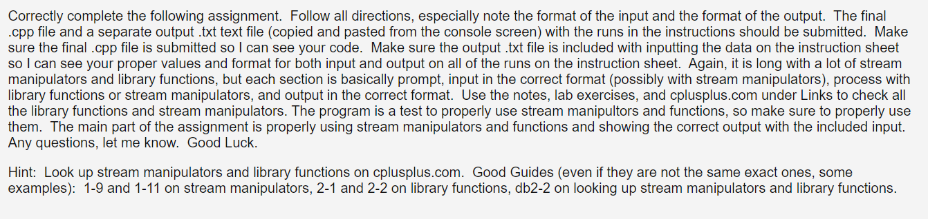 I really need help with my C++ program if you can help