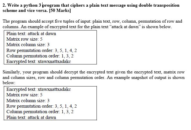  2. Write a python 3 program that ciphers a plain text