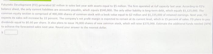  Futuristic Development (FO) generated $2 million in sales last year with