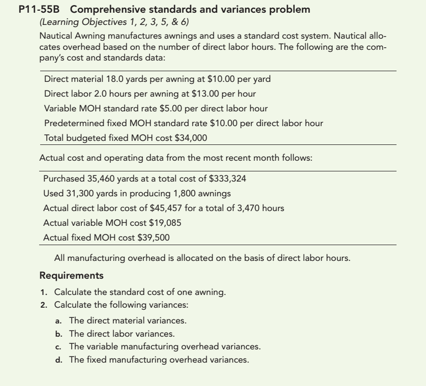  P11-55B Comprehensive standards and variances problem (Learning Objectives 1, 2, 3,