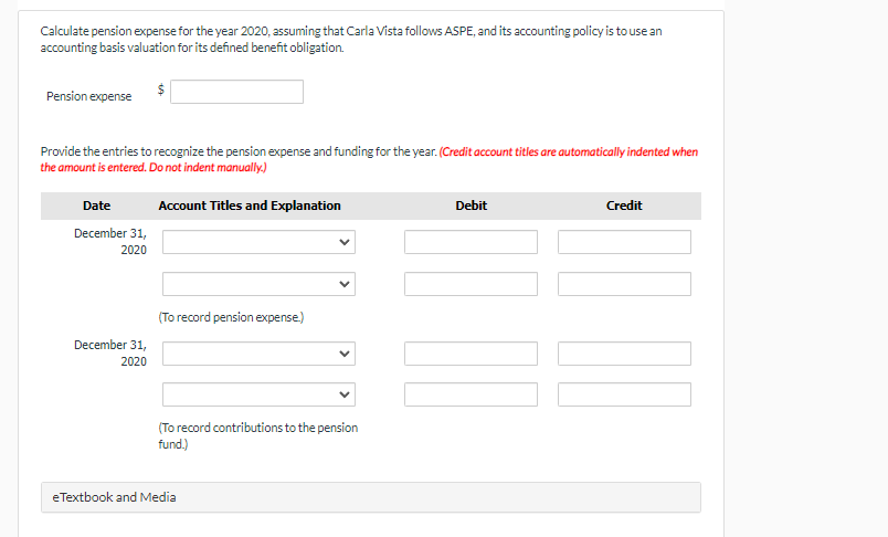 for Carla Vista Corporation's pension plan for the year 2020: $390,000 17,000