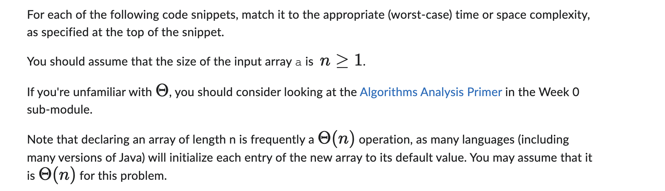  a) function(int[] a) return a[0] b) Time complexity of function(int[] a)