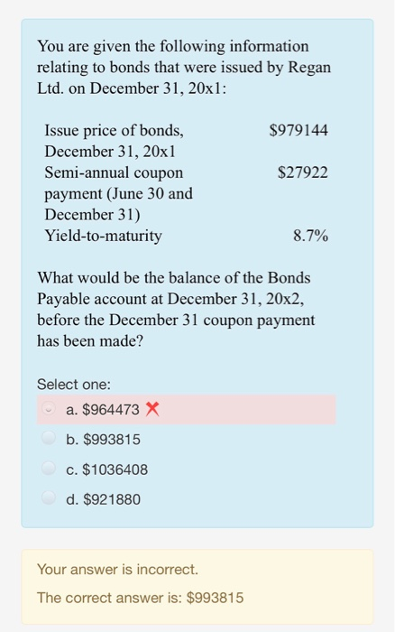  how the answer was calculated? You are given the following information
