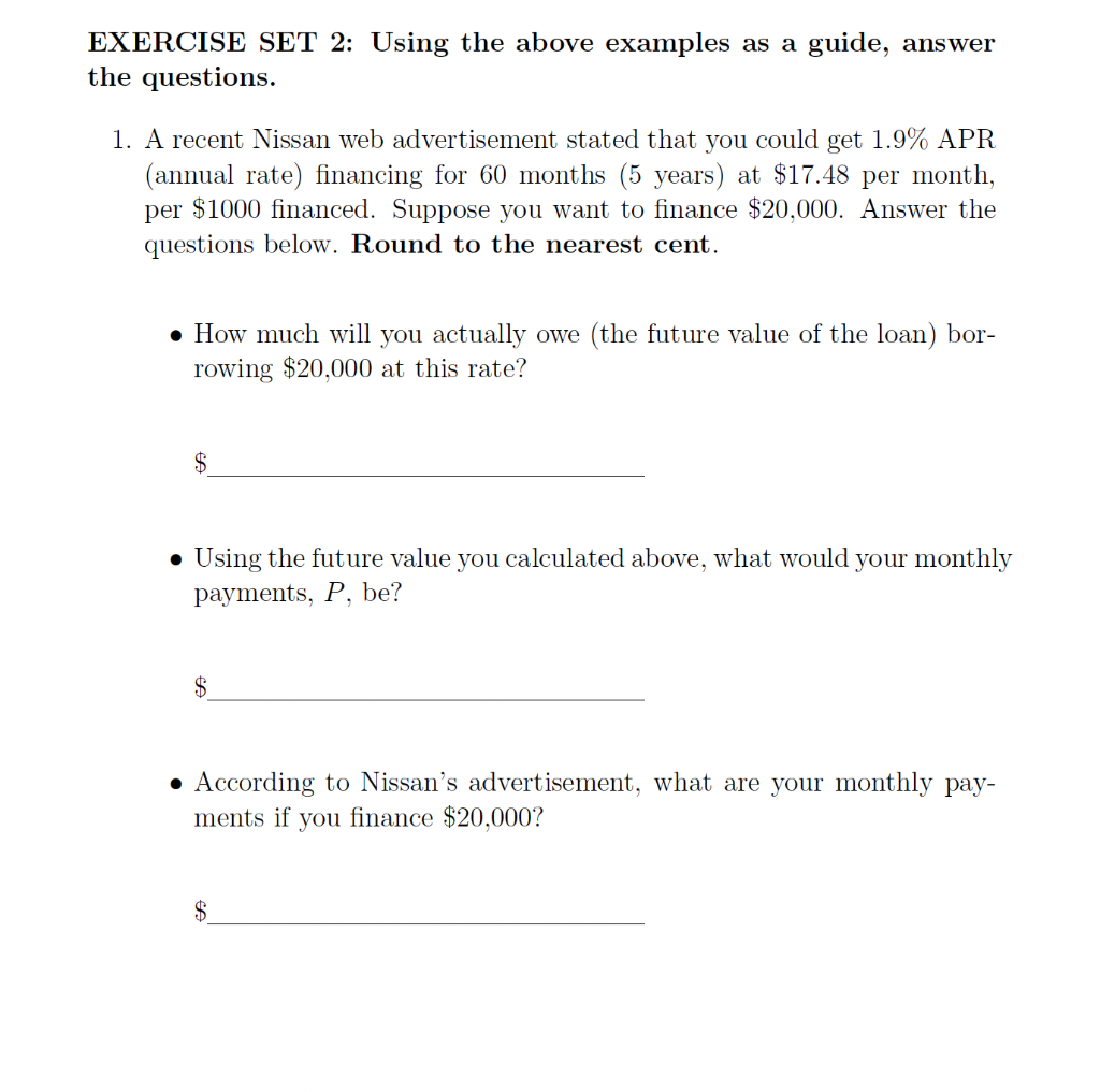  EXERCISE SET 2: Using the above examples as a guide, answer