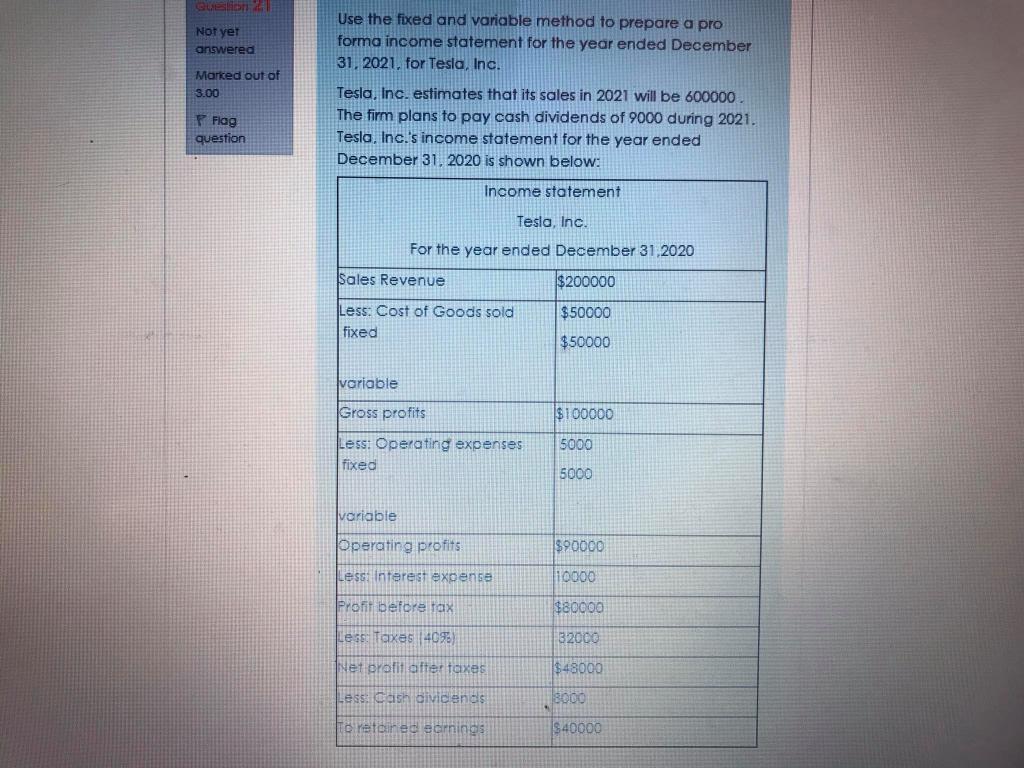 Use the fixed and variable method to prepare a pro forma income