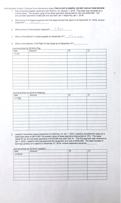  Intermediate Exam 2 Practice (from the lecture notes) THIS IS JUST