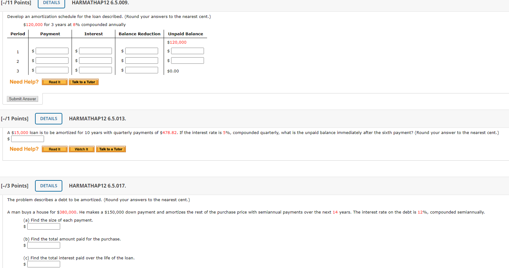  [-/11 Points] DETAILS HARMATHAP12 6.5.009. Develop an amortization schedule for the