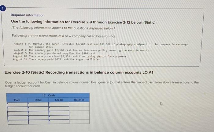  Required information Use the following information for Exercise 2-9 through Exercise
