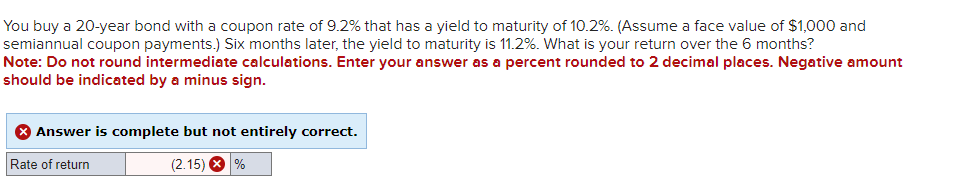  You buy a 20-year bond with a coupon rate of 9.2%