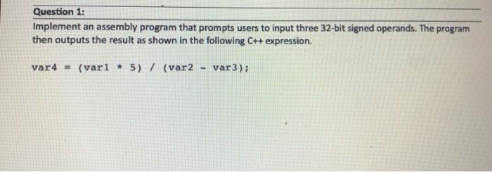 using assembly language please fast Implement an assembly program that prompts users
