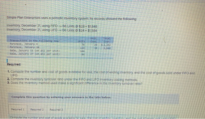  Simple Plan Enterprises uses a periodic Inventory system Its records showed