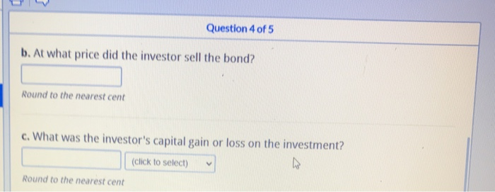 (3) Question 5 (1) Question 4 of 5 An investor bought a