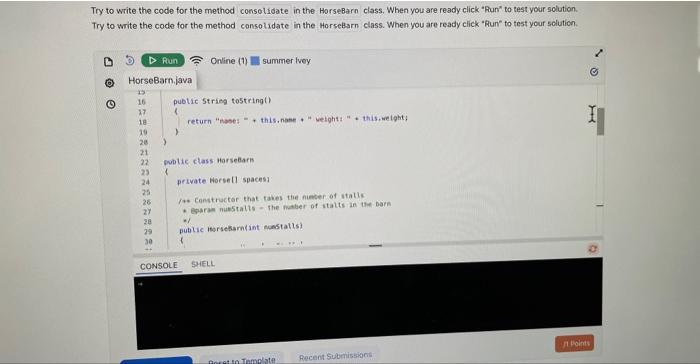 HorseBarn class. When you are ready click Run to test your solution.