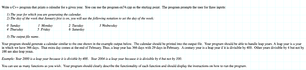  Write a C++ program that prints a calendar for a given