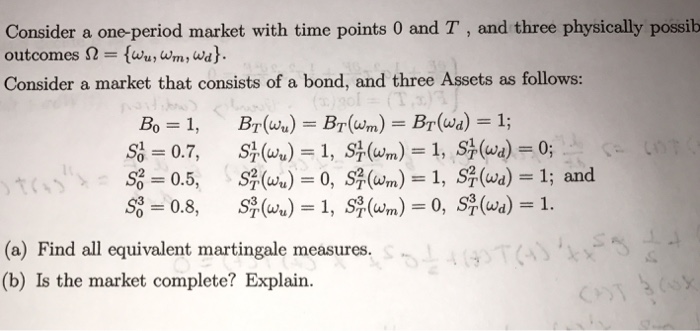  Could the steps be written out? Thank you! Consider a one-period