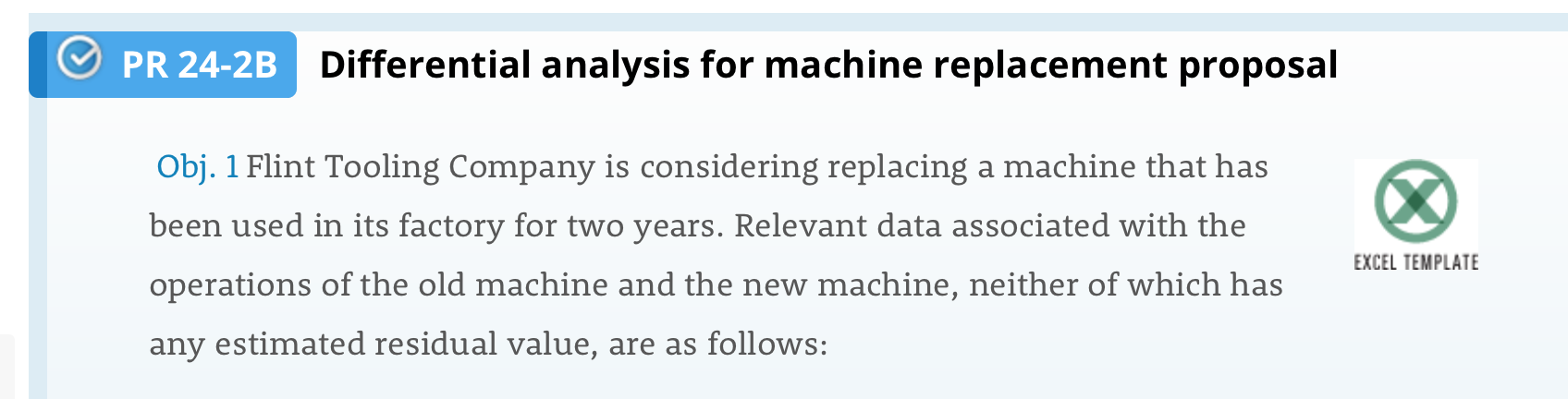 PR 24-2B Differential analysis for machine replacement proposal Obj. 1 Flint