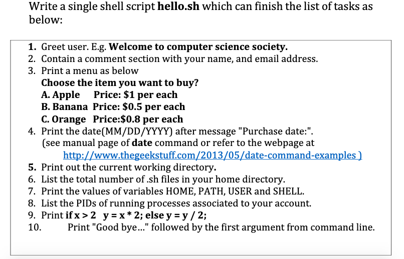  Write a single shell script hello.sh which can finish the list