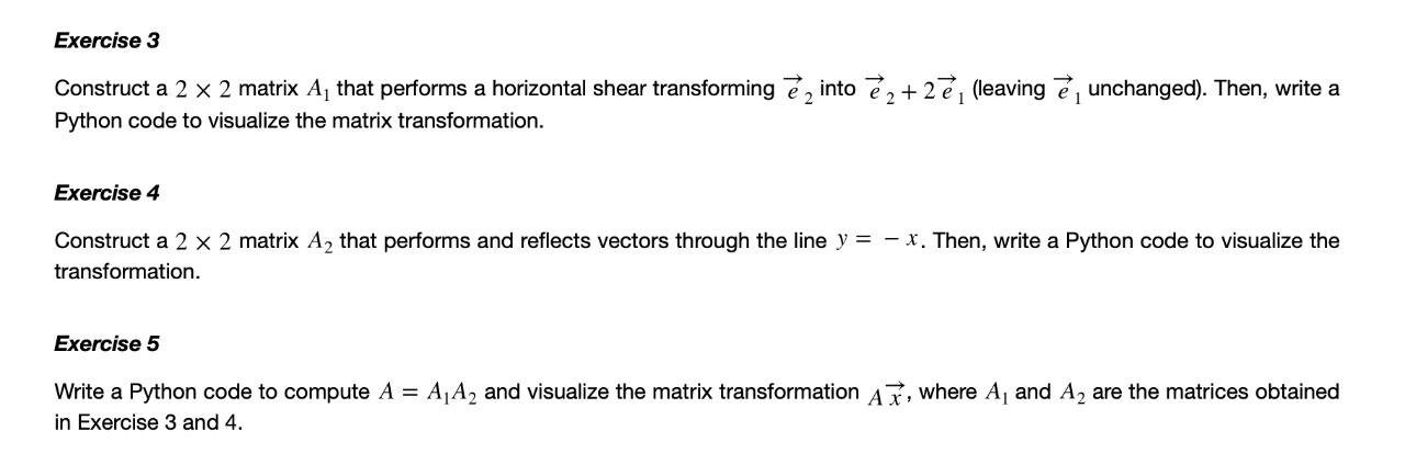  Exercise 3 Construct a 2 x 2 matrix Aq that performs