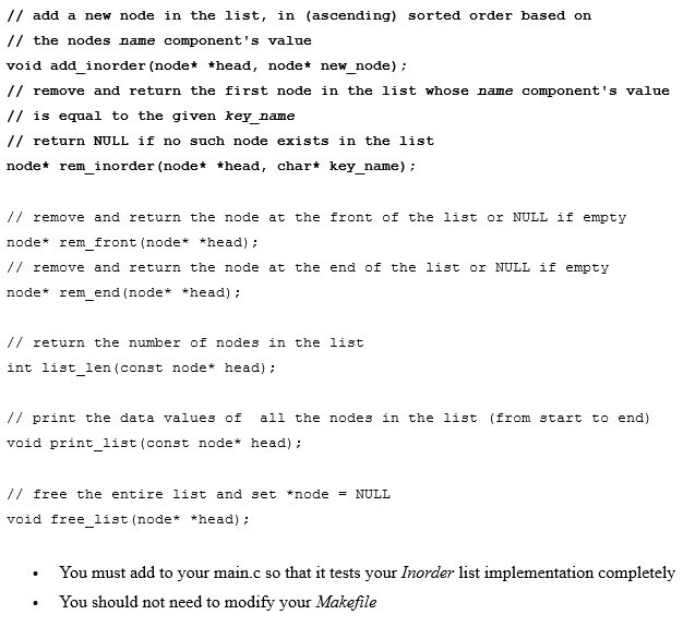 C. For this assignment, you will add to your multi-file C program
