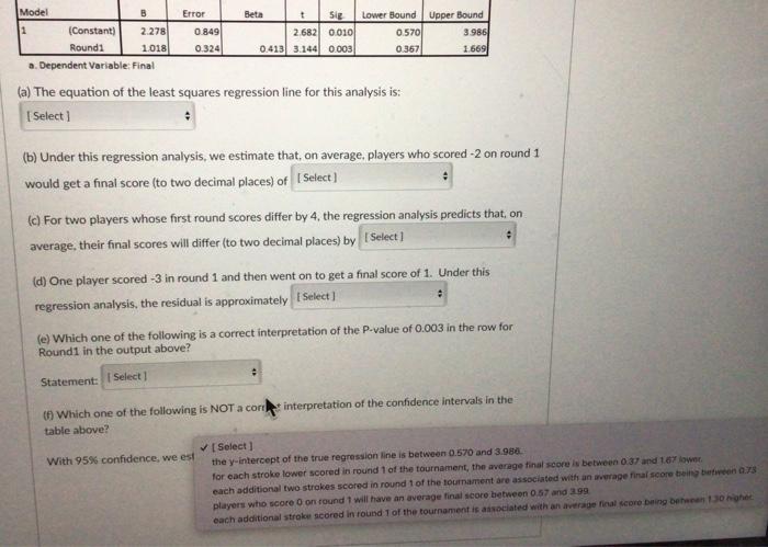 round, the players get a score which is the difference between the