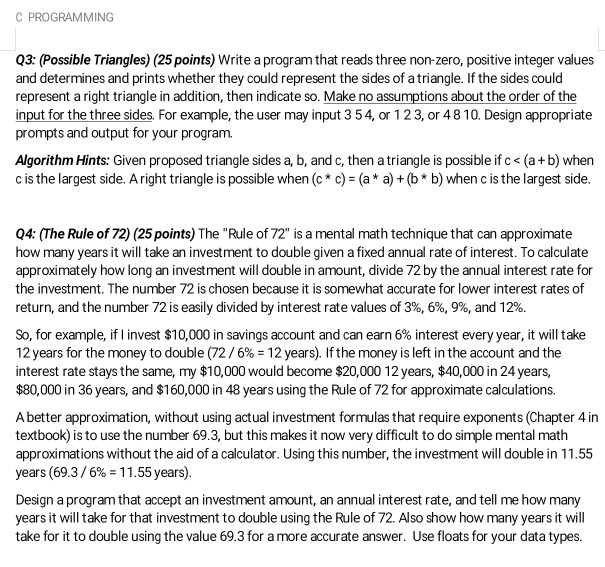  C PROGRAMMING Q3: (Possible Triangles) (25 points) Write a program that