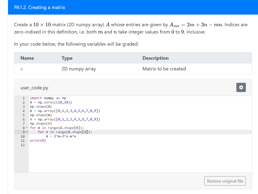  Create a 1010 matrix (2D numpy array) A whose entries are