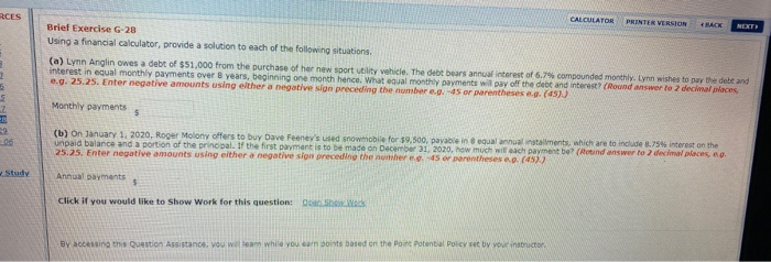  CALCULATOR PRINTER VERSION NEXT ECES Brief Exercise G-28 Using a financial