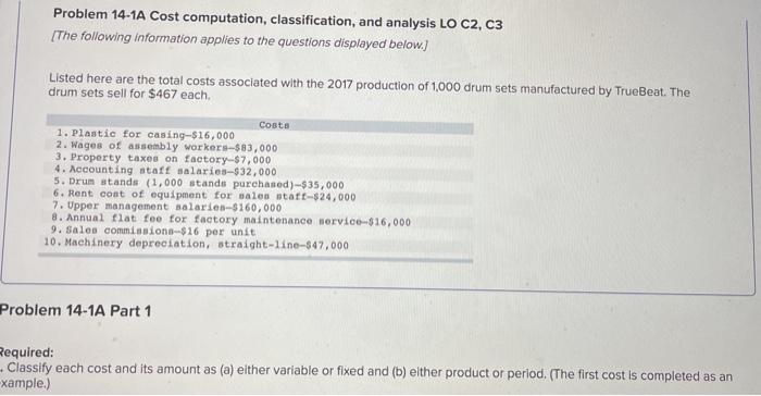  Problem 14-1A Cost computation, classification, and analysis LO C2, C3 [The