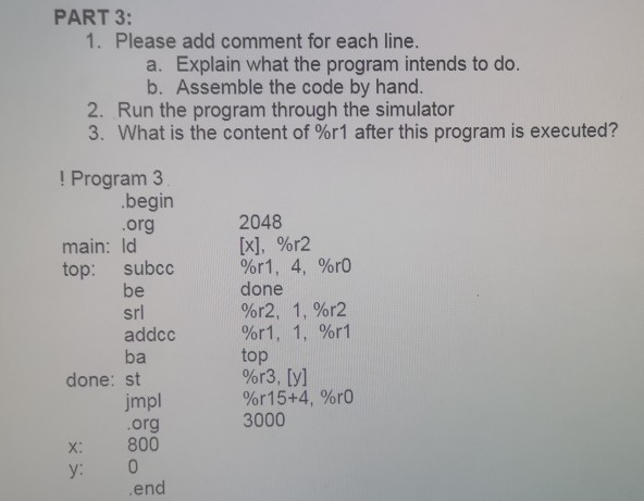 SIMULATOR PART 3: 1. Please add comment for each line. a. Explain