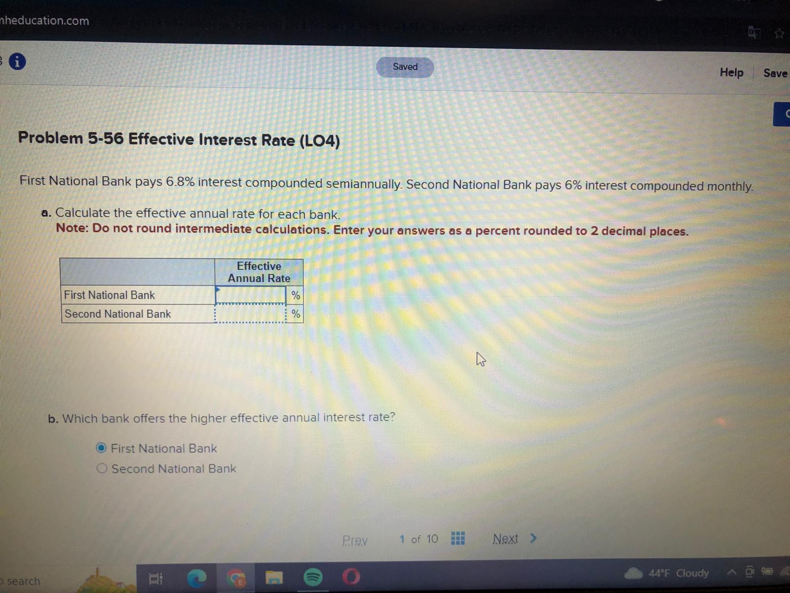  Problem 5-56 Effective Interest Rate (LO4) First National Bank pays 6.8%