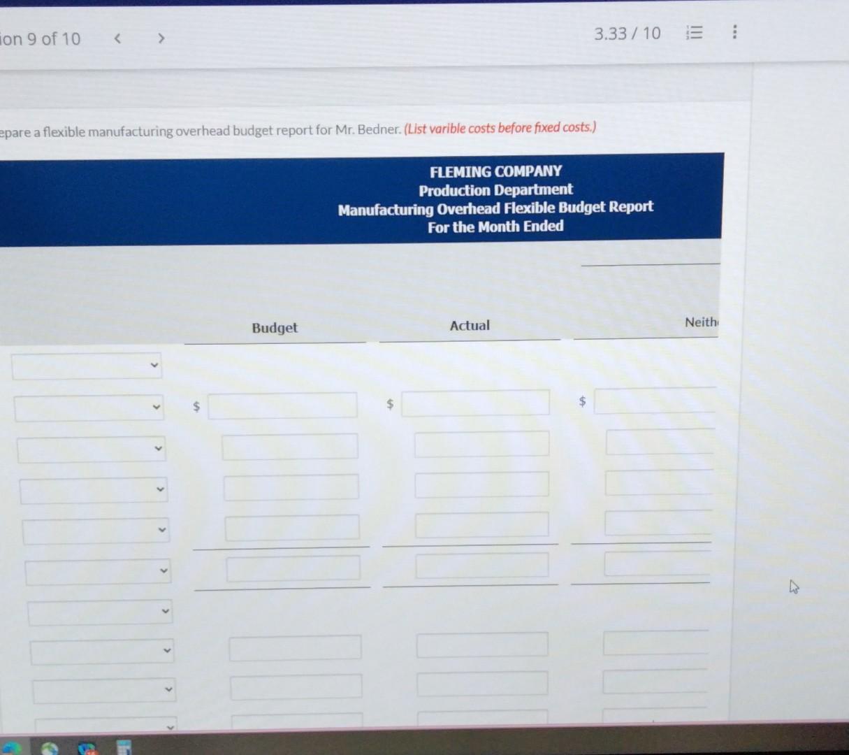 units being produced. During the past month, 1,230 units were following costs
