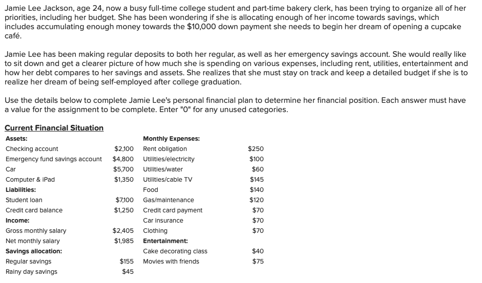 Please help! Please be specific with the amounts in the blanks. Jamie