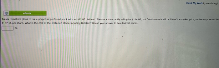  Check My Work (3 remaining) E eBook Travis Industries plans to