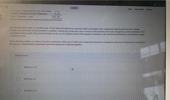 or to buy it from an outside supplier. The company uses 13,800