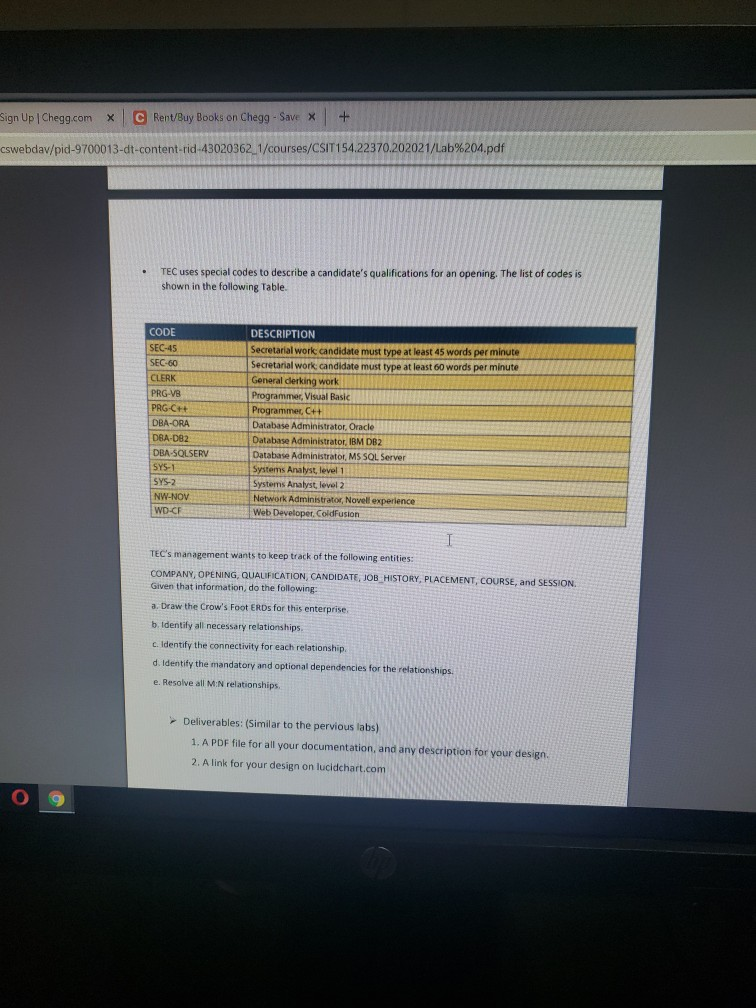 Corporation (TEC) places temporary workers in companies. TEC's manager gives you the